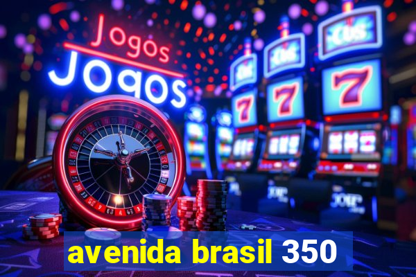 avenida brasil 350